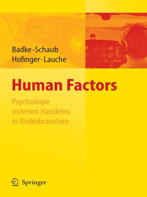 cover image of Human Factors--Psychologie sicheren Handelns in Risikobranchen